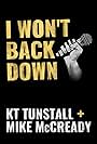 KT Tunstall feat. Mike McCready: I Won't Back Down (2018)