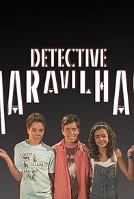 Primary photo for Detective Maravilhas