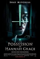 The Possession of Hannah Grace