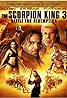 The Scorpion King 3: Battle for Redemption (Video 2012) Poster