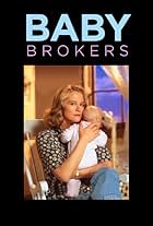 Baby Brokers