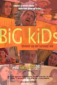 Big Kids (2009)