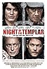 Night of the Templar (2012) Poster