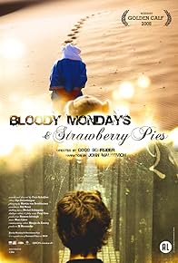 Primary photo for Bloody Mondays & Strawberry Pies