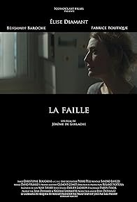 Primary photo for La faille