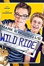 Mark & Russell's Wild Ride (2015)