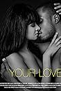 Your Love (2014)