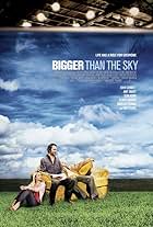 Bigger Than the Sky