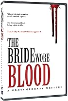 The Bride Wore Blood