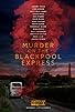 Primary photo for Murder on the Blackpool Express