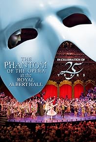 Primary photo for The Phantom of the Opera at the Royal Albert Hall