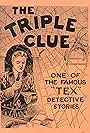 Glen White in The Triple Clue (1920)