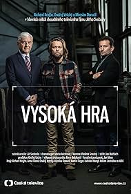 Miroslav Donutil, Ondrej Vetchý, and Richard Krajco in Vysoká hra (2020)