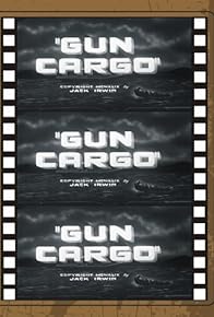 Primary photo for Gun Cargo