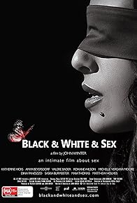 Primary photo for Black & White & Sex