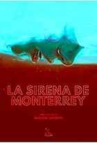 La Sirena de Monterrey