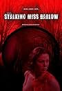 Stalking Miss Barlow (2014)