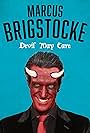 Marcus Brigstocke: Devil May Care (2021)