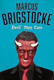 Marcus Brigstocke: Devil May Care (2021)