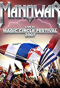 Primary photo for Manowar: Live at Magic Circle Festival 2007