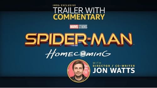 Director Jon Watts takes us through the latest trailer for 'Spider-Man: Homecoming' and teases surprises to come.