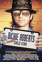 David Spade in Dickie Roberts: Former Child Star (2003)