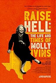 Molly Ivins in Raise Hell: The Life & Times of Molly Ivins (2019)