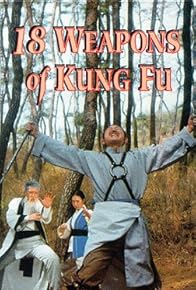 Primary photo for 18 Weapons of Kung Fu