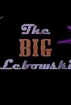 The Big Lebowski 2 (2011)