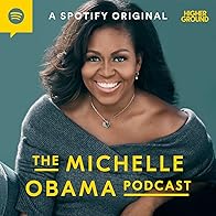 Primary photo for The Michelle Obama Podcast