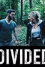 Marie Devine and Shane Brohan in Divided (2019)