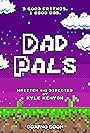 Dad Pals (2020)