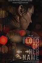 Blood on Her Name