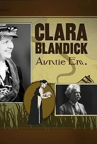 Primary photo for We Haven't Really Met Properly...: Clara Blandick as Auntie Em