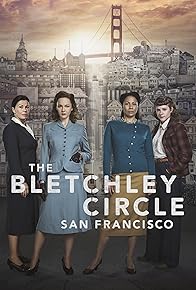 Primary photo for The Bletchley Circle: San Francisco