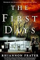 The First Days: As the World Dies