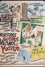 Nuestros buenos vecinos de Yucatán (1967)