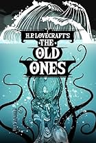 H. P. Lovecraft's the Old Ones