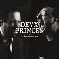 Primary photo for Deux Princes ou les silences du hurlement