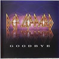 Primary photo for Def Leppard: Goodbye