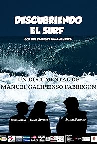 Primary photo for Descubriendo El Surf: Con Luis Callejo Y Emma ÁLvarez