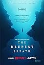 The Deepest Breath