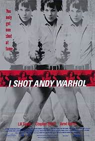 I Shot Andy Warhol (1996)