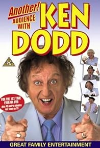 Primary photo for Ken Dodd: Another Audience with Ken Dodd