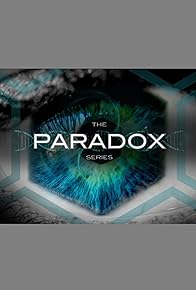 Primary photo for The Paradox Series