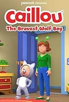 Caillou: The Bravest Wolf Boy