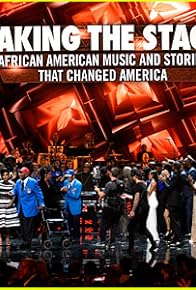 Primary photo for Taking the Stage: African American Music and Stories That Changed America