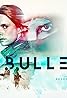 Bullets (TV Series 2018) Poster