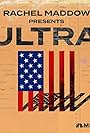 Rachel Maddow Presents Ultra (2022)