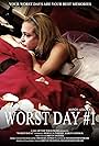 Worst Day #1 (2014)